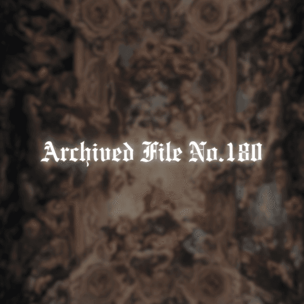 Archived File No.180